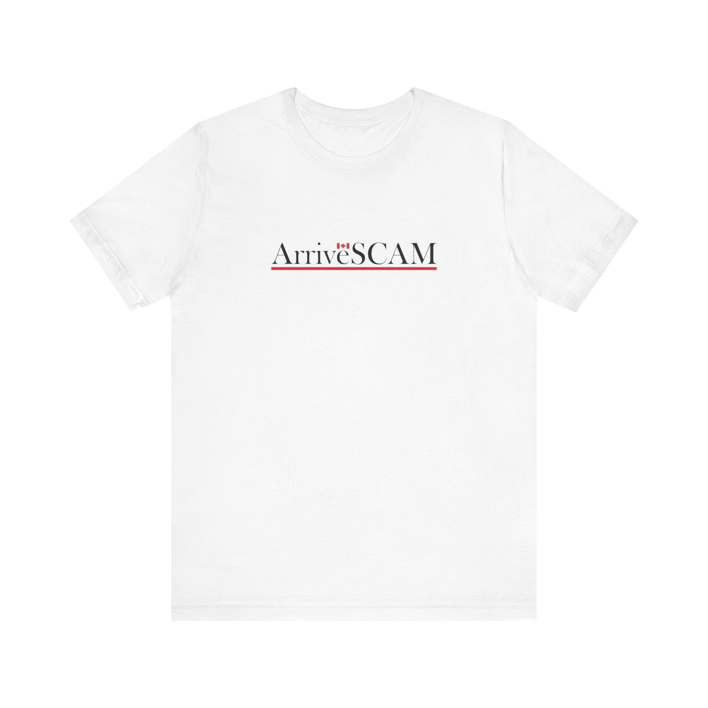 ArriveSCAM | ArriveCAN Parody Unisex Tee