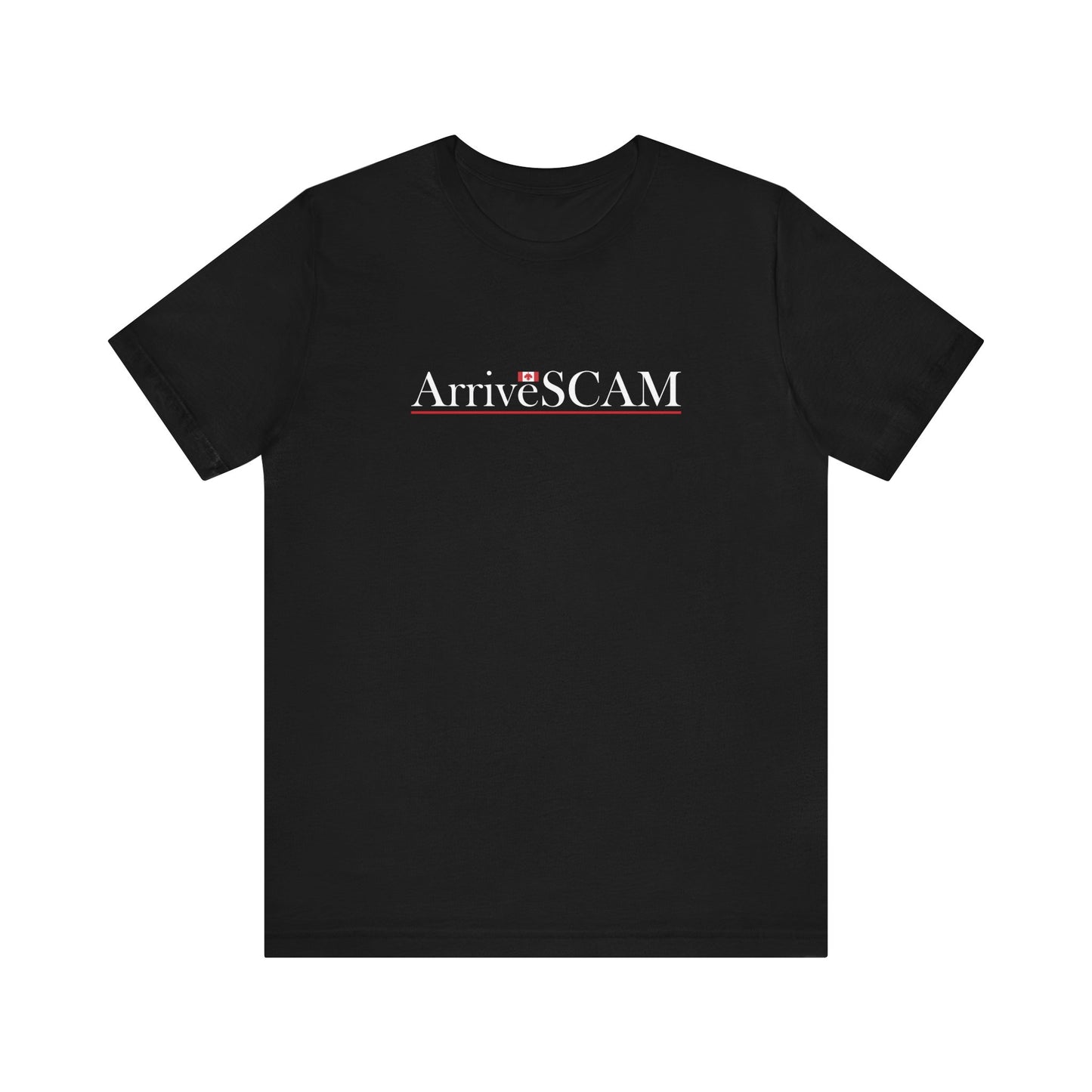ArriveSCAM | ArriveCAN Parody Unisex Tee