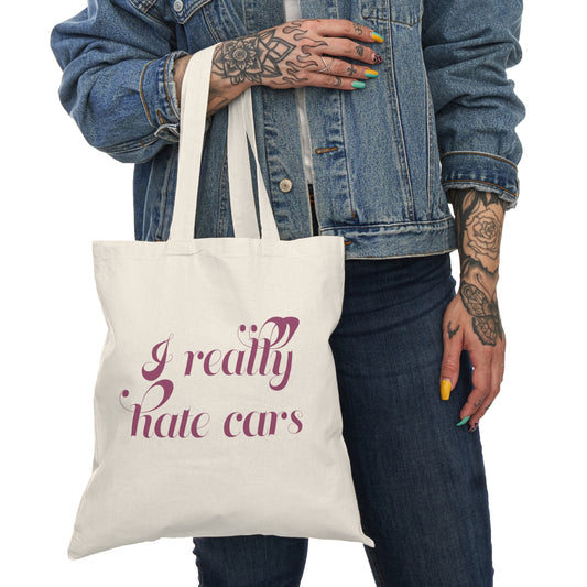 I Really Hate Cars Natural Tote Bag