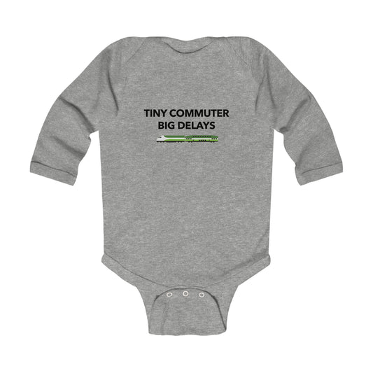 Tiny Commuter, Big Delays Funny Baby Long Sleeve Onesie