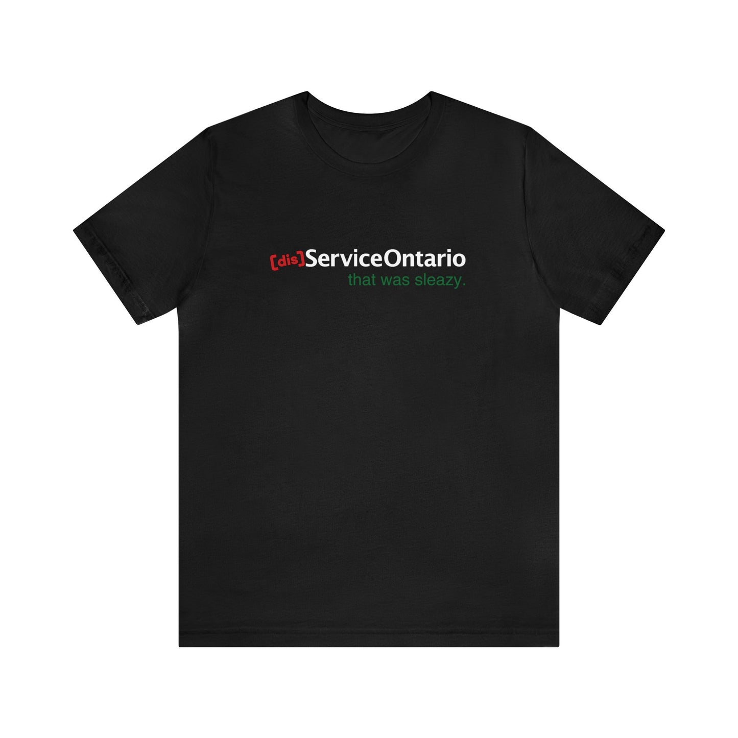 [dis] ServiceOntario parody Tee
